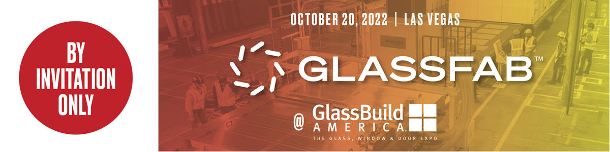 October 20, 2022. GlassFab at GlassBuild America